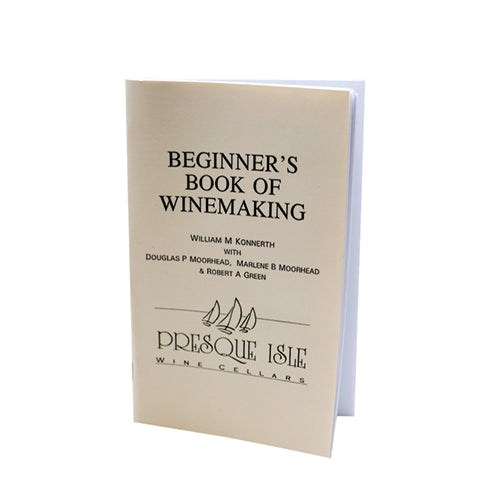 PIWC Beginner's Book of Winemaking