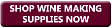 Wine Making Supplies Available Now